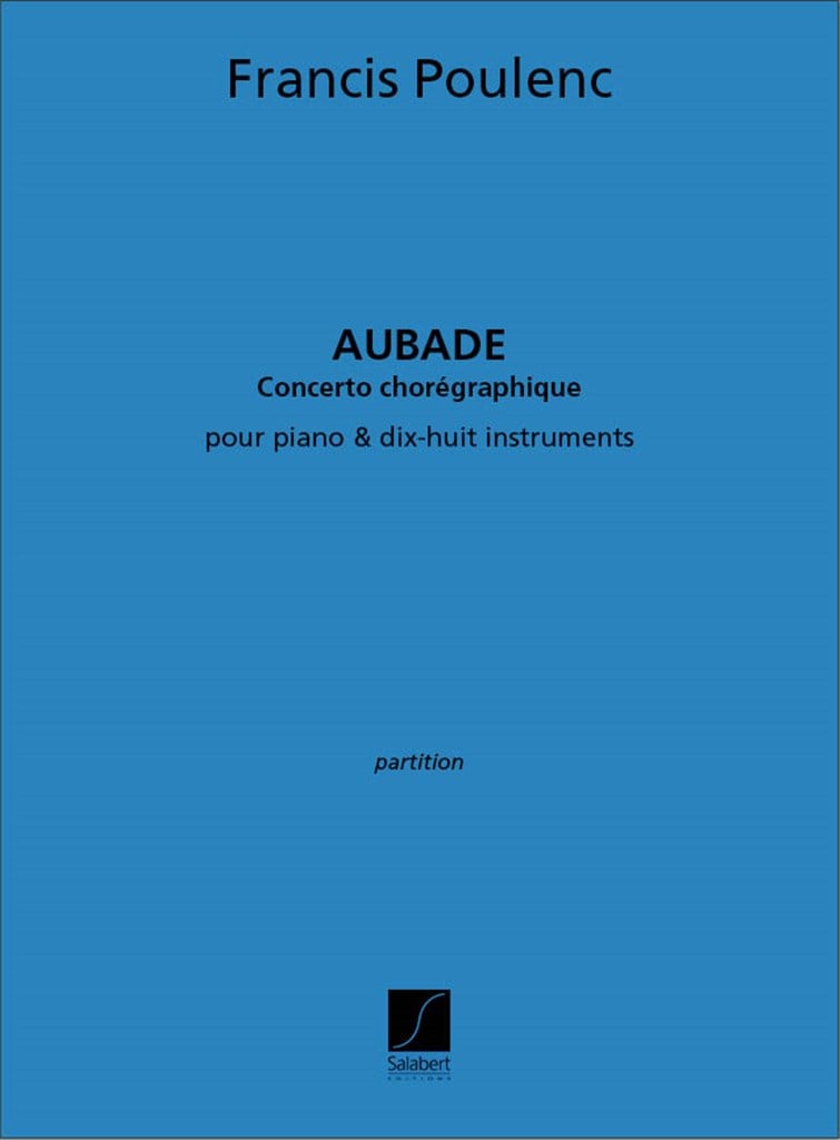 Aubade Concerto Pour Piano Et 18 Instruments